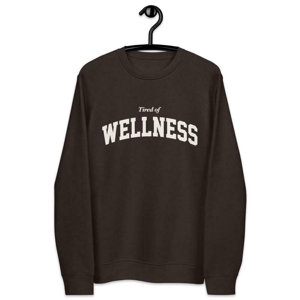 Coquette Aesthetic 'Tired of Wellness' Sweatshirt for Y2K Fashion Enthusiasts Coquette Aesthetic 'Tired of Wellness' Sweatshirt for Y2K Fashion Enthusiasts
