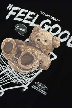 Feel Good Teddy Bear Graphic Tee - Y2K Fashion Coquette Aesthetic Grunge Style Cute Tops