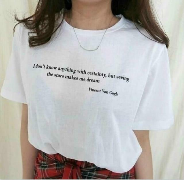 I Don't Know Anything With Certainty Van Gogh T-Shirt - Y2K Aesthetic Coquette Fashion I Don't Know Anything With Certainty Van Gogh T-Shirt - Y2K Aesthetic Coquette Fashion