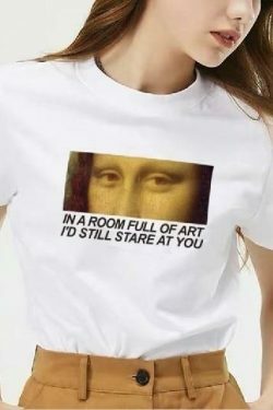 In a Room Full of Art, I'd Still Stare at You - Y2K Aesthetic T-Shirt