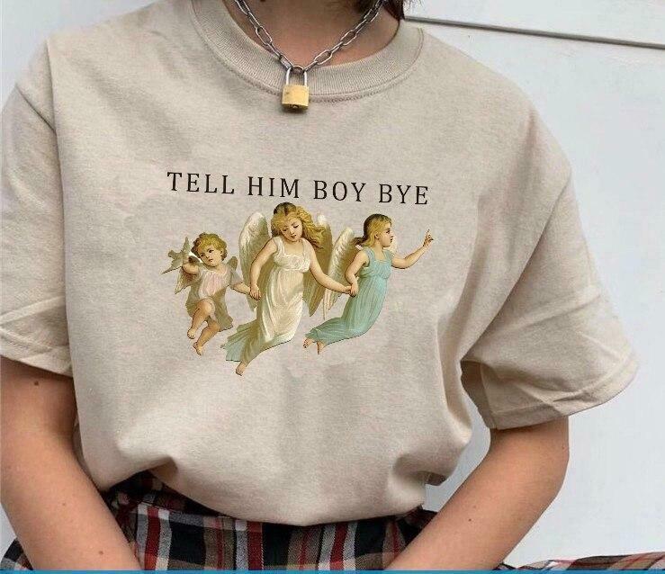 Tell Him Boy Bye T-Shirt - Y2K Fashion Statement with Coquette Aesthetic and Grunge Style Tell Him Boy Bye T-Shirt - Y2K Fashion Statement with Coquette Aesthetic and Grunge Style