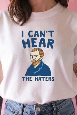 Van Gogh I Can't Hear T-Shirt - Y2K Aesthetic Tee for Women with Coquette Style and Grunge Vibes