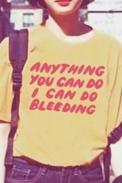 Vintage Aesthetic Tee: Anything You Can Do I Can Do Bleeding - Y2K Fashion Statement