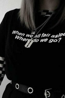 When We All Fall Asleep Where Do We Go? Y2K Aesthetic T-Shirt