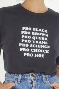 Y2K Aesthetic Pro Black Pro Brown Pro Queer T-Shirt for Niche Women Fashion