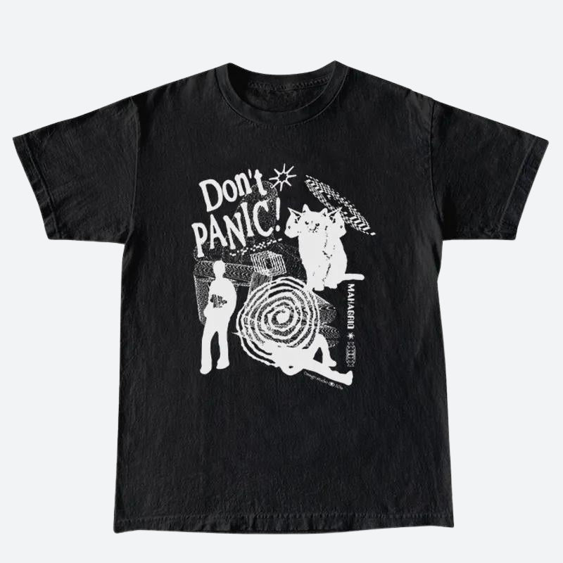 Style Core Aesthetics, New Style Trends - Don't Panic Tee Style Core Aesthetics, New Style Trends - Don't Panic Tee