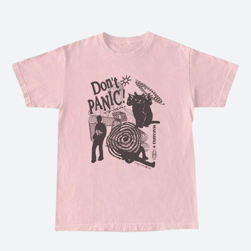 Style Core Aesthetics, New Style Trends - Don't Panic Tee Style Core Aesthetics, New Style Trends - Don't Panic Tee