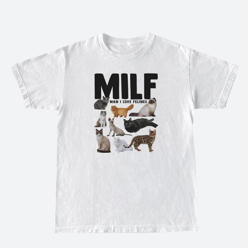 Style Core Aesthetics, New Style Trends - Man I Love Felines Tee Style Core Aesthetics, New Style Trends - Man I Love Felines Tee