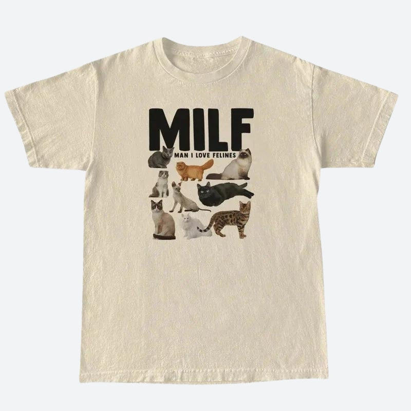 Style Core Aesthetics, New Style Trends - Man I Love Felines Tee Style Core Aesthetics, New Style Trends - Man I Love Felines Tee