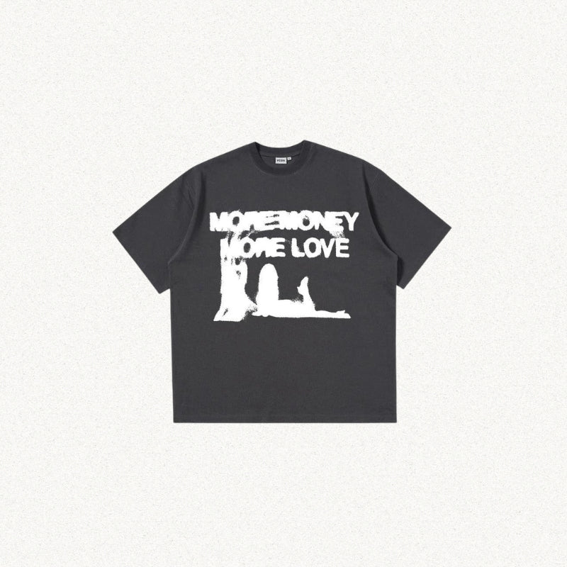 Style Core Aesthetics, New Style Trends - More Money More Love Tee Style Core Aesthetics, New Style Trends - More Money More Love Tee