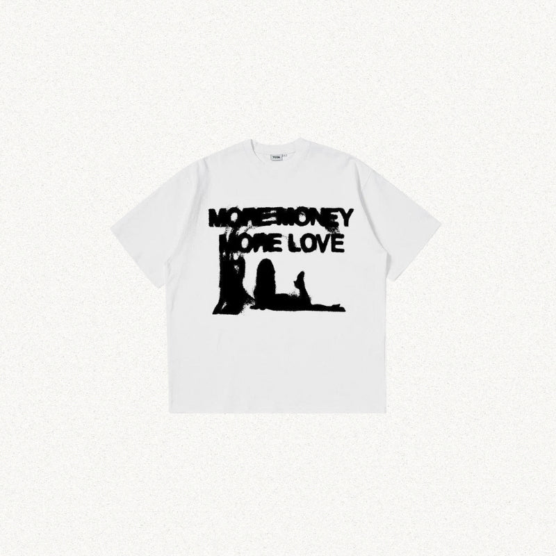 Style Core Aesthetics, New Style Trends - More Money More Love Tee Style Core Aesthetics, New Style Trends - More Money More Love Tee