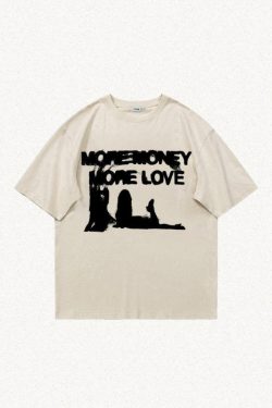 Style Core Aesthetics, New Style Trends - More Money More Love Tee