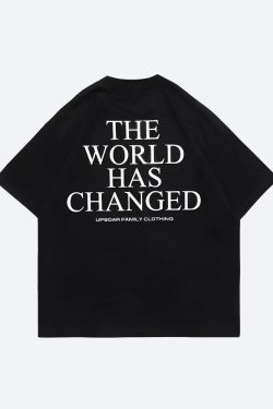 Style Core Aesthetics, New Style Trends - World Has Changed Graphic Tee