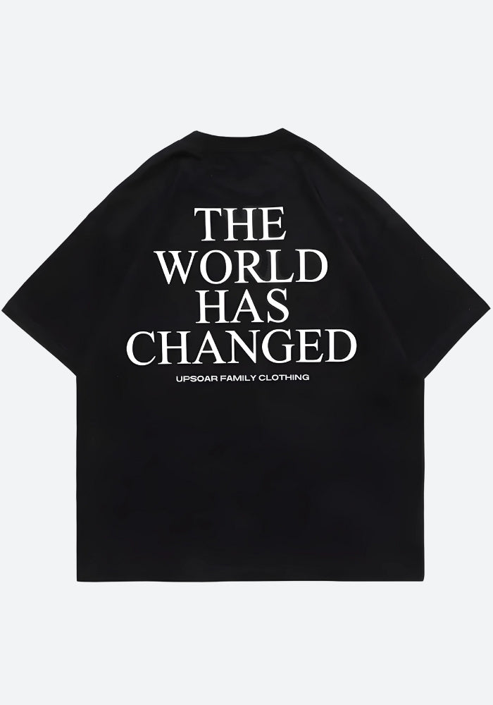 Style Core Aesthetics, New Style Trends - World Has Changed Graphic Tee Style Core Aesthetics, New Style Trends - World Has Changed Graphic Tee