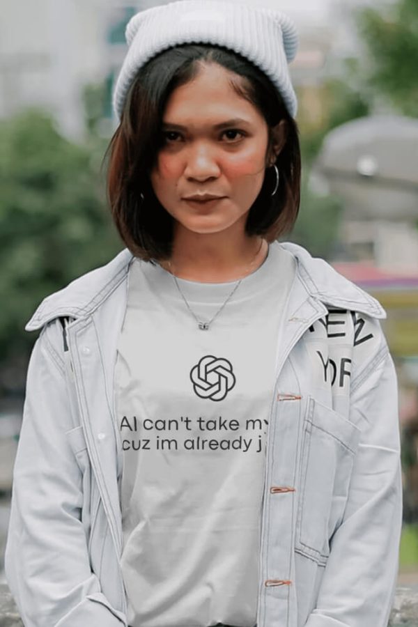 AI Can't Take My Job Tee