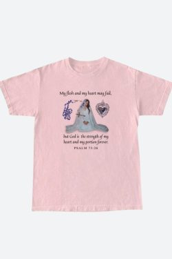 Bible Psalm 73:26 Tee