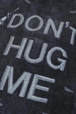Grunge Don't Hug Me Tee