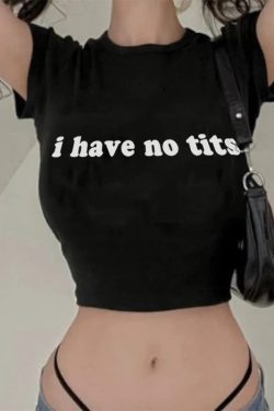 I Have No Tits Tee
