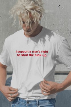 I Support A Man's Right Tee