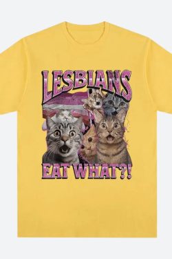 Lesbians Eat What Tee