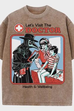 Let's Visit The Doctor Tee
