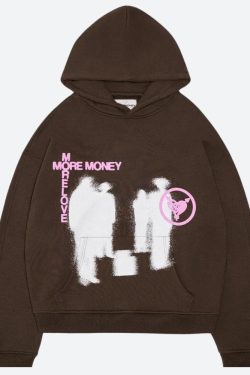 More Money More Love Hoodie