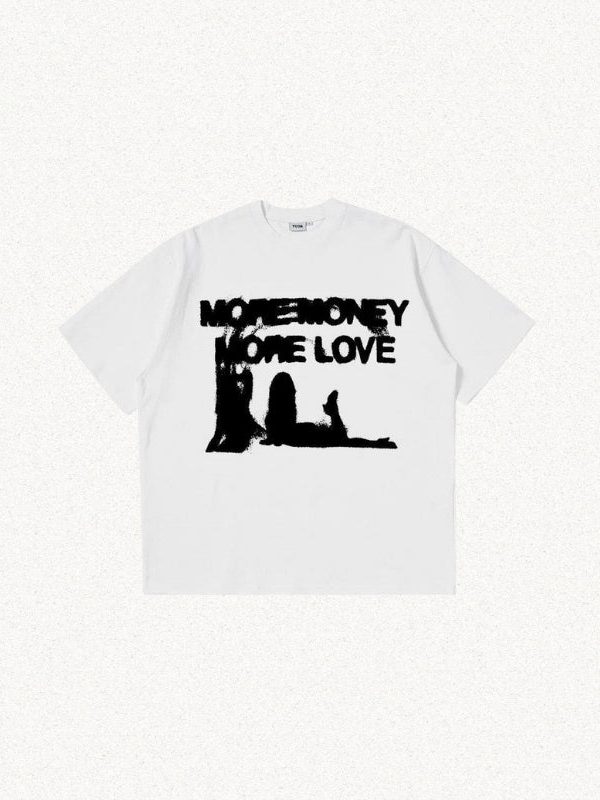 More Money More Love Tee