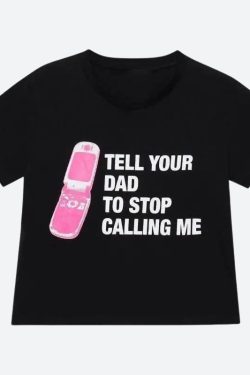 Tell Your Dad Crop Tee